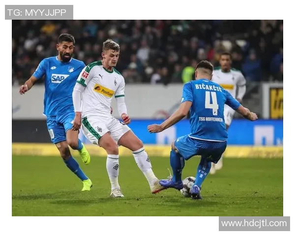 2019德甲精彩对决门兴主场迎战纽伦堡全场回顾与精彩瞬间分析