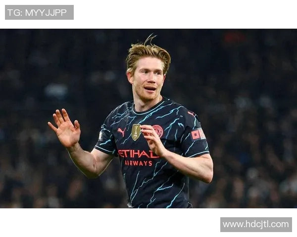 德布劳内复出后状态回暖三次助攻助力曼城大胜对手