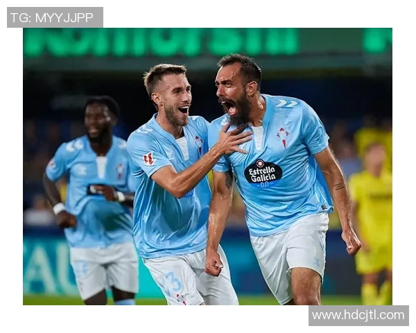 塞尔塔主场迎战毕尔巴鄂竞技双方争夺西甲关键积分之战